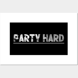 Party hard Posters and Art